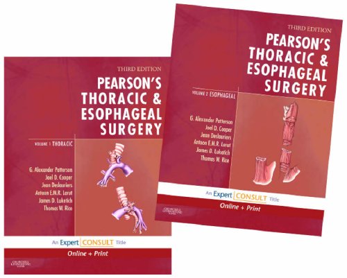 Pearsons Thoracic And Esophageal Surgery 3rd G Alexander Patterson Et Al