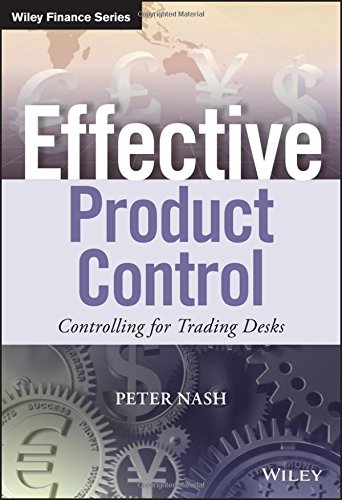 Effective product control : controlling for trading desks Nash