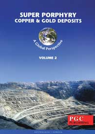 Super Porphyry Copper And Gold Deposits A Global Perspective 1st Tm Porter Editor