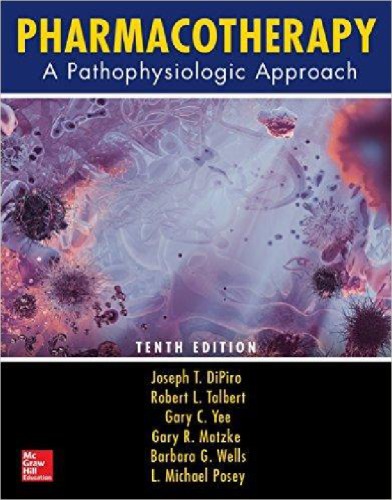Pharmacotherapy A Pathophysiologic Approach 10th Joseph T Dipiro