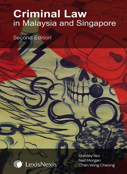 Criminal Law In Malaysia And Singapore 2nd Stanley Yeo Neil Morgan