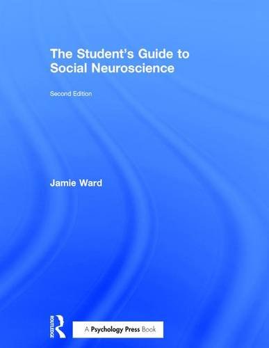 The Students Guide To Social Neuroscience 2nd Edition Jamie Ward