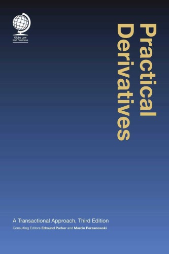 Practical Derivatives A Transactional Approach 3rd Edition Parker