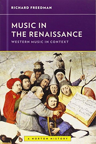Music In The Renaissance Richard Freedman