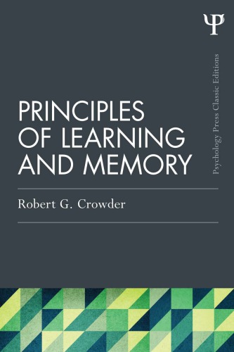 Principles Of Learning And Memory Robert G Crowder