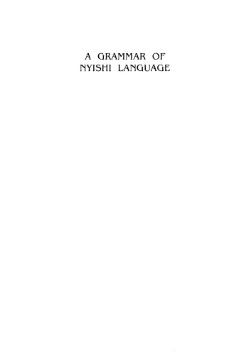 A Grammar Of Nyishi Language P T Abraham