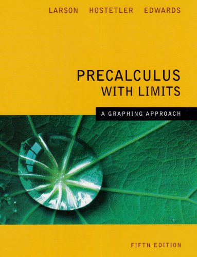 Precalculus With Limits A Graphing Approach 5th Edition 5th Edition Ron Larson