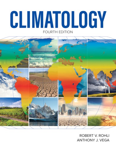 Climatology Fourth Edition 4th Edition Robert V Rohli