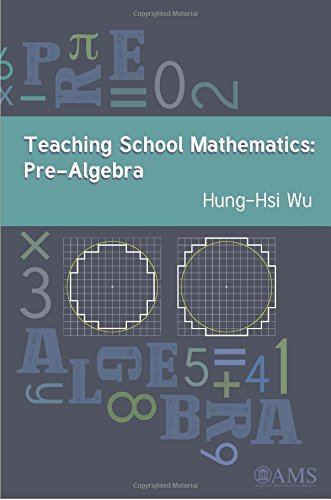 Teaching School Mathematics Prealgebra Hunghsi Wu