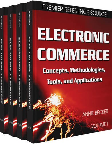 Electronic Commerce Concepts Methodologies Tools And Applications Annie Becker