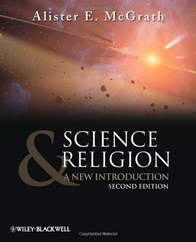 Science And Religion A New Introduction 2nd Edition Alister E Mcgrath