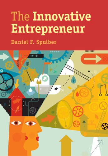 The Innovative Entrepreneur Daniel F Spulber