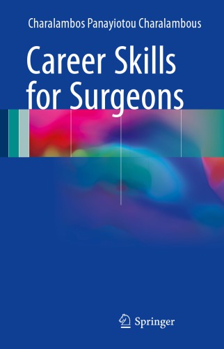 Career Skills For Surgeons Charalambos Panayiotou Charalambous