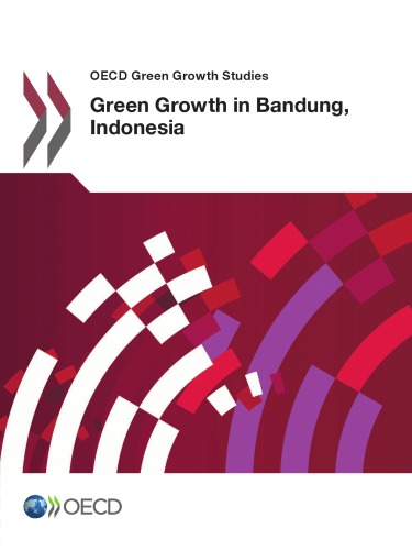 Green Growth In Bandung Indonesia Organization For Economic Cooperation Development