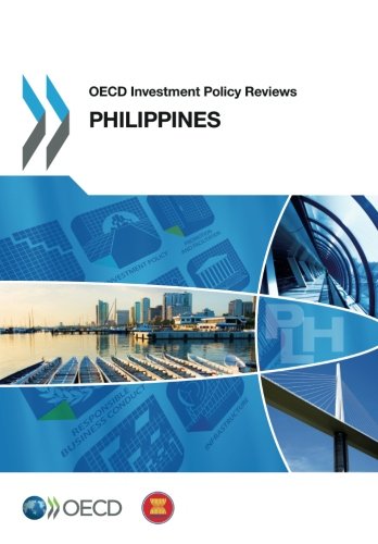 Oecd Investment Policy Reviews Philippines 2016 Oecd Organisation For Economic Cooperation And Development