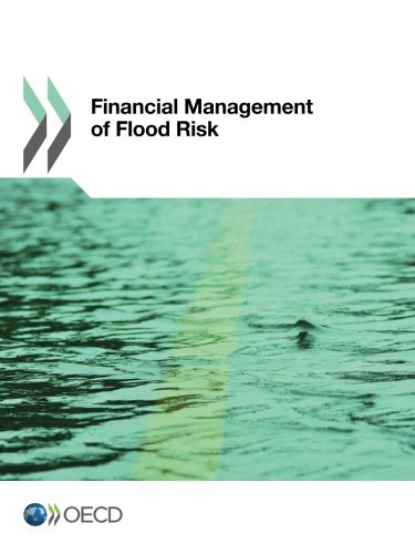 Financial Management Of Flood Risk Oecd