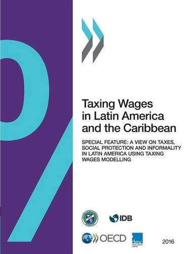 Taxing Wages In Latin America And The Caribbean 2016 Oecd