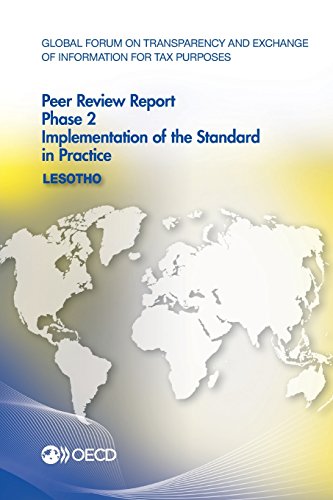 Global Forum On Transparency And Exchange Of Information For Tax Purposes Peer Reviews Lesotho 2016 Phase 2 Implementation Of The Standard In Practice Organization For Economic Cooperation Development