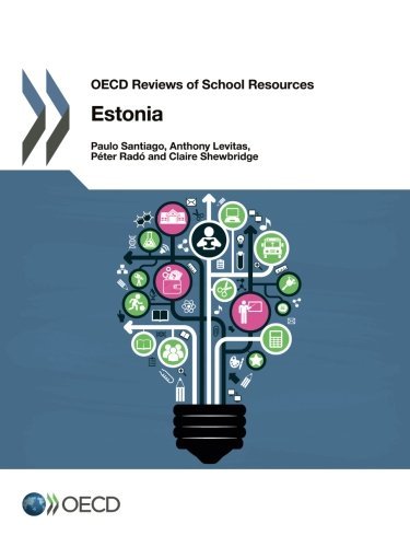 Oecd Reviews Of School Resources Estonia 2016 Oecd Organisation For Economic Cooperation And Development