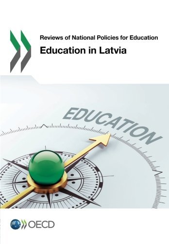 Education In Latvia Oecd Organisation For Economic Cooperation And Development