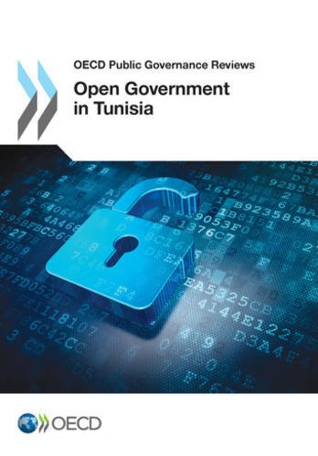 Open Government In Tunisia Oecd Public Governance Reviews Organization For Economic Cooperation And Development