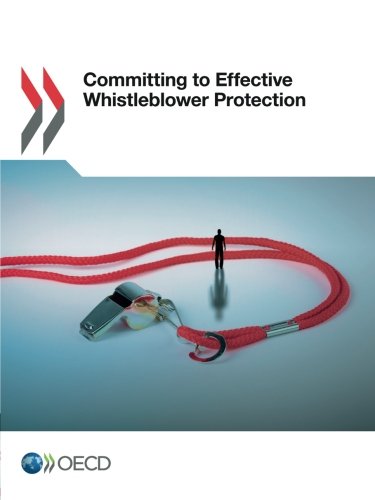 Committing To Effective Whistleblower Protection Oecd Organisation For Economic Cooperation And Development