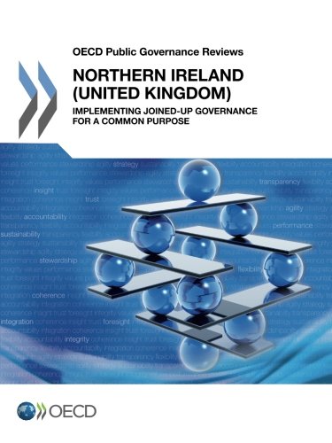 Oecd Public Governance Reviews Northern Ireland Oecd