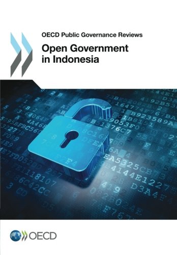 Open Government In Indonesia Organization For Economic Cooperation Development