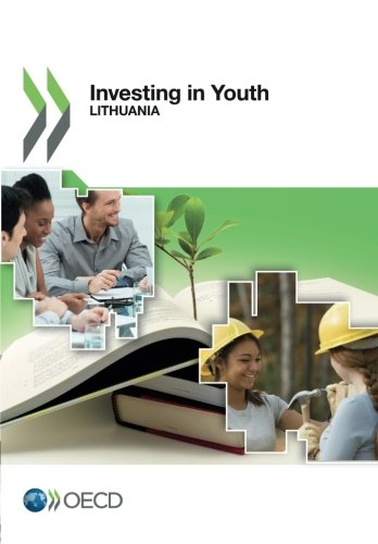 Investing In Youth Lithuania Organization For Economic Cooperation And Development