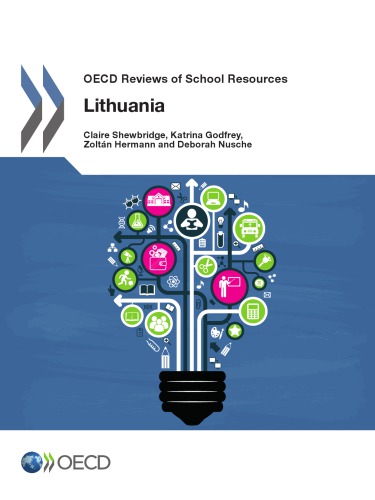 Oecd Reviews Of School Resources Oecd Reviews Of School Resources Lithuania 2016 Oecd