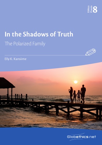 In The Shadows Of Truththe Polarized Family Elly K Kansiime