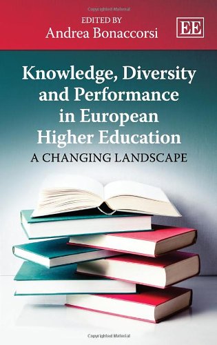 Knowledge Diversity And Performance In European Higher Education A Changing Landscape Andrea Bonaccorsi