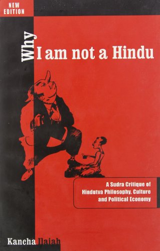 Why I Am Not A Hindu Kancha Ilaiah