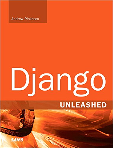 Django Unleashed Andrew Pinkham
