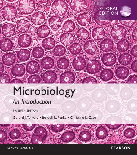 Microbiology An Introduction 12 Ed Global Ed Gerard J Tortora