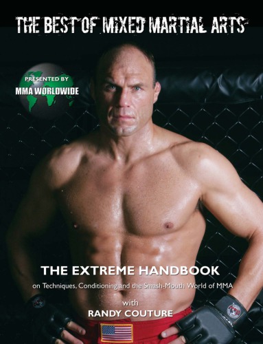 The Best Of The Mixed Martial Arts Randy Couture