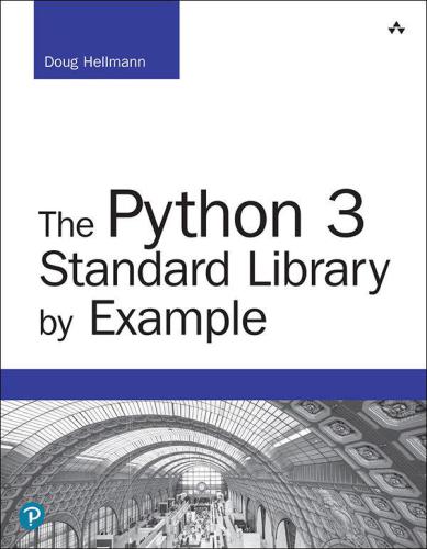 The Python 3 Standard Library By Example 1st Edition Doug Hellmann