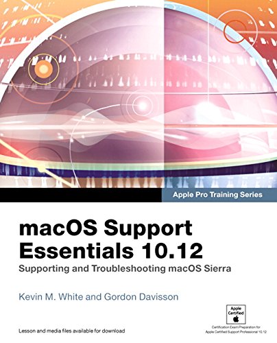 Macos Support Essentials 1012 1st Edition Kevin M White Gordon Davisson