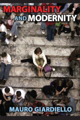 Marginality And Modernity 1st Edition Mauro Giardiello