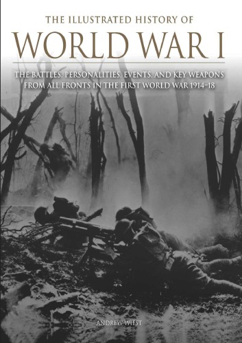 The Illustrated History Of World War I Andrew Wiest