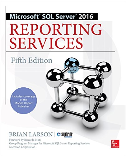 Microsoft Sql Server 2016 Reporting Services 5th Edition Brian Larson