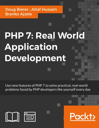 Php 7 Real World Application Development Bierer Doug Hussain