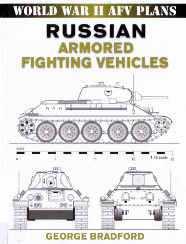 Russian Armored Fighting Vehicles George Bradford