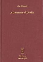 A Grammar Of Urarina Knut J Olawsky