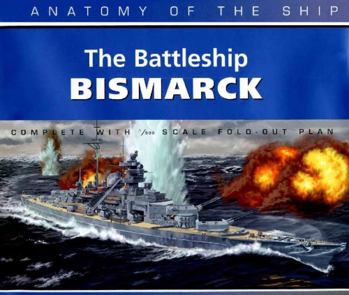 The Battleship Bismark Jack Brower