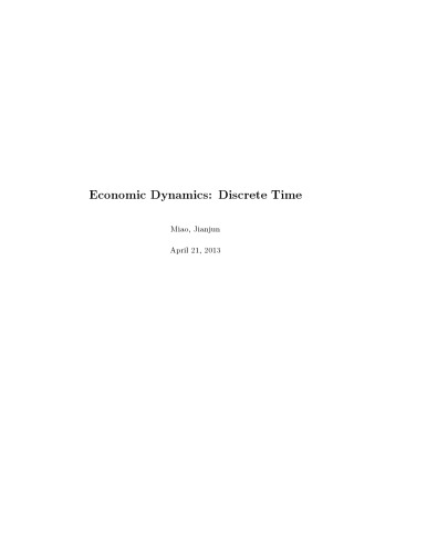Economic Dynamics Discrete Time Draft Miao J