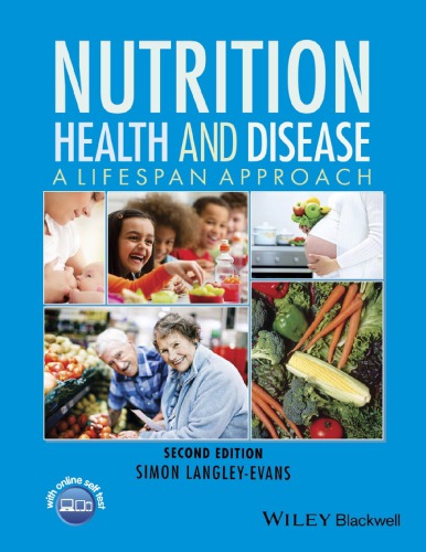 Nutrition Health And Disease A Lifespan Approach 2ed Simon Langleyevans
