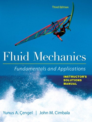 Fluid Mechanics Fundamentals And Applications 3ed Solutions Manual Cengel Y