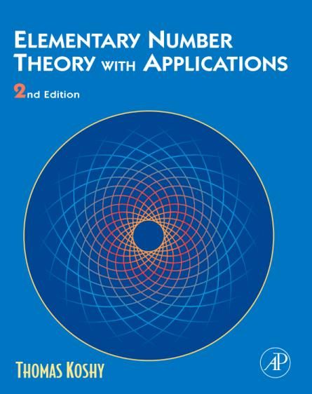 Elementary Number Theory With Applications Second Edition 2ed Thomas Koshy