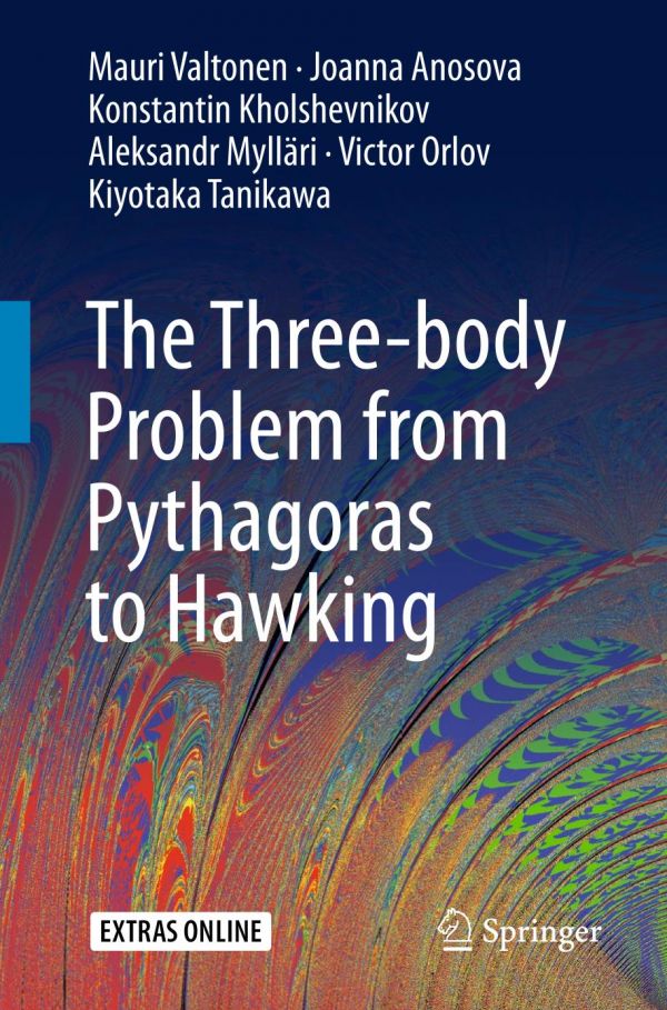 The Threebody Problem From Pythagoras To Hawking 1st Ed Mauri Valtonen
